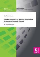 The Performance of Socially Responsible Investment Funds in Europe