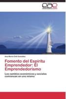 Fomento del Espíritu Emprendedor: El Emprendedorismo