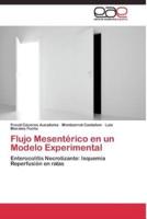 Flujo Mesentérico en un Modelo Experimental