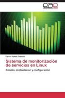 Sistema de monitorización de servicios en Linux