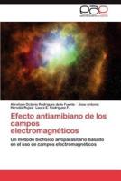 Efecto Antiamibiano de Los Campos Electromagneticos