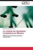 La cédula de identidad ciudadana en México