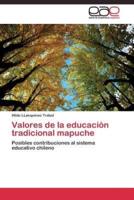 Valores de la educación tradicional mapuche