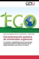 Caracterización química de enmiendas orgánicas