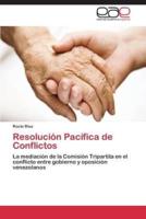 Resolución Pacífica de Conflictos