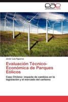 Evaluacion Tecnico-Economica de Parques Eolicos
