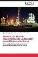 Mejora del Modelo Matemático de un Reactor para Hidrotratamiento