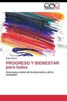 PROGRESO Y BIENESTAR para todos