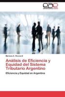 Análisis de Eficiencia y Equidad del Sistema Tributario Argentino
