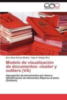 Modelo de visualización de documentos: cluster y outliers (VA)