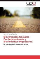 Movimientos Sociales Contemporáneos y Movimientos Piqueteros:
