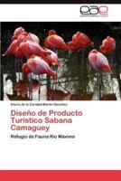 Diseño de Producto Turístico Sabana Camaguey