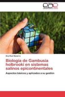 Biología de Gambusia holbrooki en sistemas salinos epicontinentales