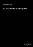 Die Ever Der Niederelbe (1932)