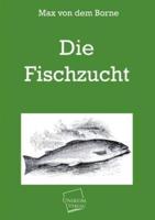 Die Fischzucht