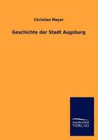 Geschichte der Stadt Augsburg