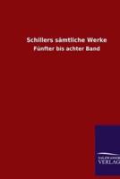 Schillers Sämtliche Werke