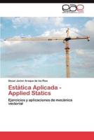 Estatica Aplicada - Applied Statics