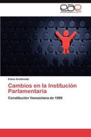 Cambios en la Institución Parlamentaria