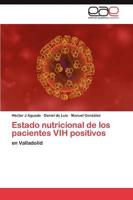 Estado nutricional de los pacientes VIH positivos