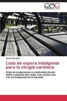 Lista de Espera Inteligente Para La Cirugia Cardiaca