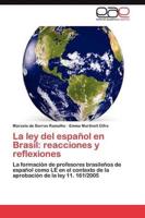 La ley del español en Brasil: reacciones y reflexiones