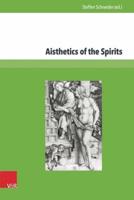 Aisthetics of The Spirits