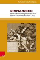 Monstrous Anatomies