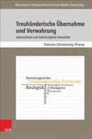 Treuhanderische Ubernahme Und Verwahrung