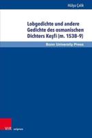 Lobgedichte Und Andere Gedichte Des Osmanischen Dichters Kesfi (M. 15389)