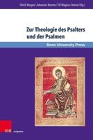 Zur Theologie Des Psalters Und Der Psalmen