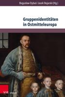 Gruppenidentitaten in Ostmitteleuropa