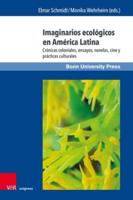 Imaginarios Ecologicos En America Latina