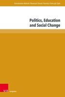 Politics, Education and Social Change