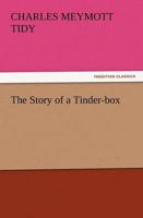 The Story of a Tinder-Box