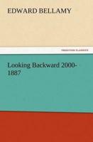 Looking Backward 2000-1887