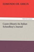 Cuore (Heart) An Italian Schoolboy's Journal