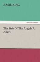 The Side of the Angels a Novel
