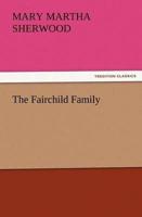 The Fairchild Family