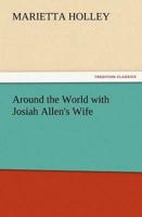 Around the World with Josiah Allen's Wife