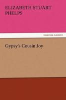 Gypsy's Cousin Joy