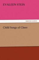 Child Songs of Cheer