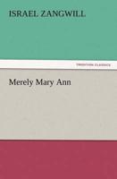 Merely Mary Ann