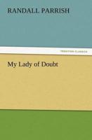 My Lady of Doubt