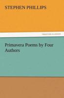 Primavera Poems by Four Authors