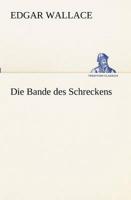 Die Bande des Schreckens