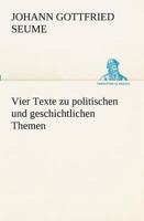 Vier Texte Zu Politischen Und Geschichtlichen Themen