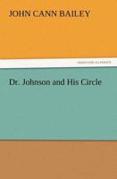 Dr. Johnson and His Circle