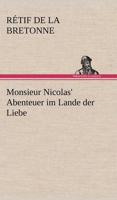 Monsieur Nicolas' Abenteuer Im Lande Der Liebe