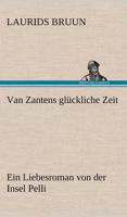 Van Zantens Gluckliche Zeit